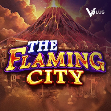 Vplus : The Flaming City - HIGHBET33
