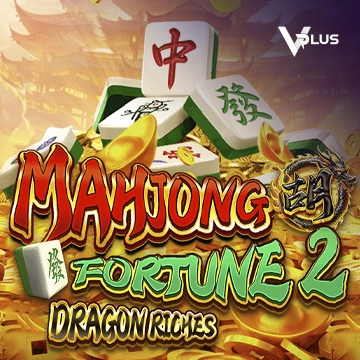 Vplus : Mahjong Fortune 2: Dragon Riches - HIGHBET33