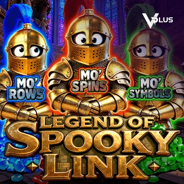 Vplus : LEGEND OF SPOOKY LINK - HIGHBET33
