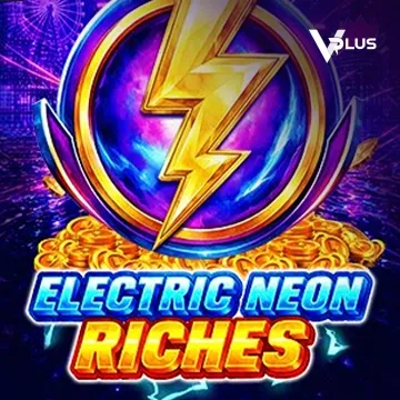 Vplus : Electric Neon Riches - HIGHBET33