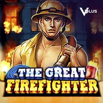 Vplus : The Great Firefighter - HIGHBET33