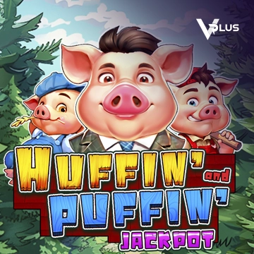 Vplus : Huffin’ And Puffin’ Rising - HIGHBET33