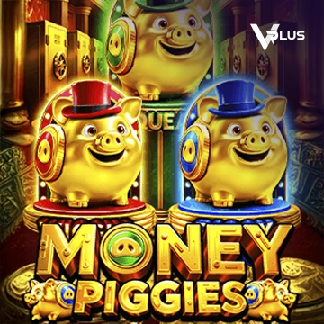 Vplus : Money Piggies - HIGHBET33