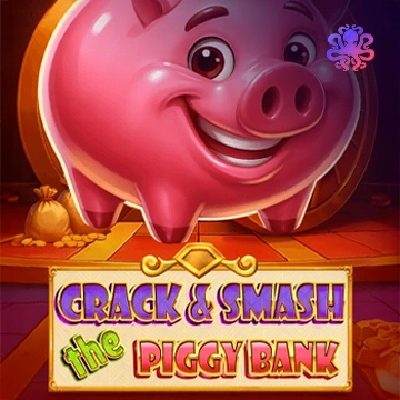 Octoplay : Crack&Smash The Piggy Bank - HIGHBET33