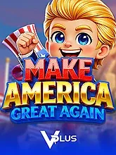 Vplus : Make America Great Again - HIGHBET33