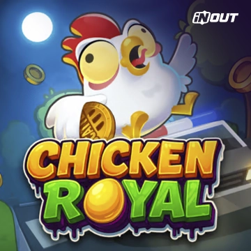 Inout : Chicken Royal - HIGHBET33