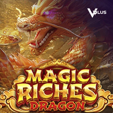 Vplus : Magic Riches Dragon - HIGHBET33