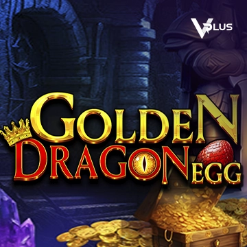 Vplus : Golden Dragon Egg - HIGHBET33