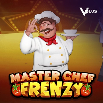 Vplus : Master Chef Frenzy - HIGHBET33