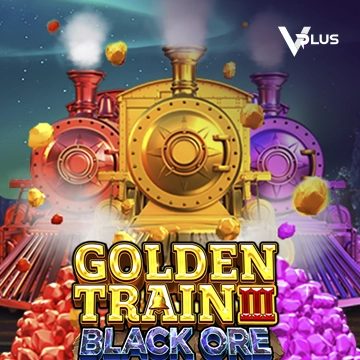 Vplus : Golden Train III : Black Ore - HIGHBET33