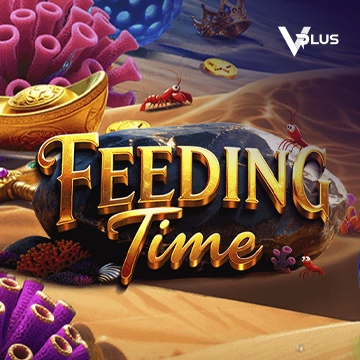 Vplus : Feeding Time - HIGHBET33