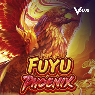 Vplus : Fuyu Phoenix - HIGHBET33